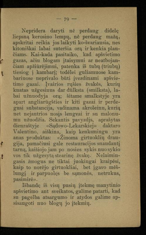 Kaip užsilaikyti pavasarį, vasarą, rudenį ir žiemą / [Otto Gotthilf Traenhart]; pagal d-rą med. L. Volbergą sutaisė d-ras A. Vileišis. – [Vilnius]: [„Vilniaus žinių“ red.], 1906 (Vilnius: „Vilniaus žinių“ sp.). – 91, [1] p.
