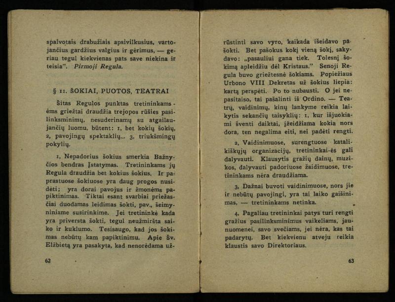 Naujas vadovėlis šv. Pranciškaus tretininkams / sustatė T. Pranciškus Bizauskas O. F. M. – 3-ias papild. ir pager. leid. – Kaunas: [s.n.], 1934. – 200 p.