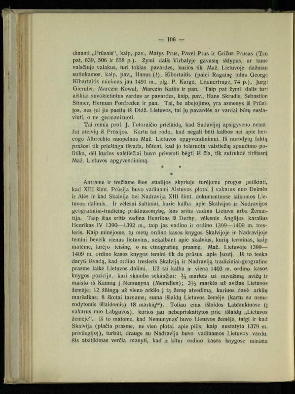 Tautiniai santykiai Maž. Lietuvoje ligi Didžiojo karo istorijos ir statistikos šviesoje
/ Vincas Vileišis. – Kaunas: Politinių ir socialinių mokslų institutas, 1935. – 271, [3] p.