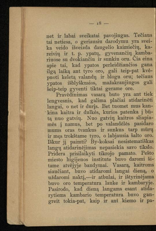 Kaip užsilaikyti pavasarį, vasarą, rudenį ir žiemą / [Otto Gotthilf Traenhart]; pagal d-rą med. L. Volbergą sutaisė d-ras A. Vileišis. – [Vilnius]: [„Vilniaus žinių“ red.], 1906 (Vilnius: „Vilniaus žinių“ sp.). – 91, [1] p.