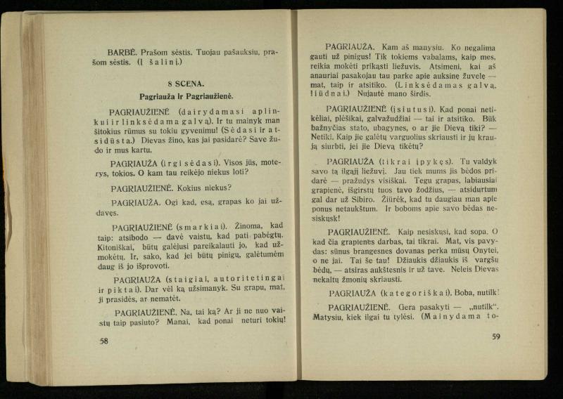 Kur laimė? : 5 veiksmų drama / J. Dobilas. – Kaunas: autoriaus leidinys, 1930. – 165, [1] p.