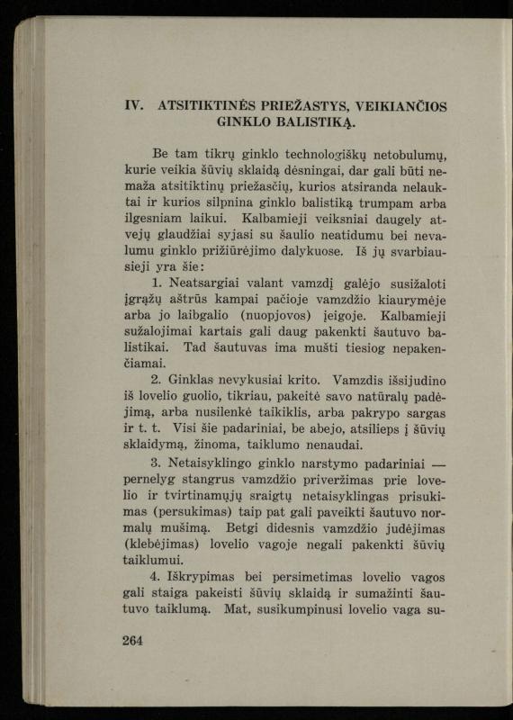 Šaudymo kultūra ir technika / Kazimieras Svilas. – Kaunas: „Policijos“ laikr. leid., 1936. – 327 p.