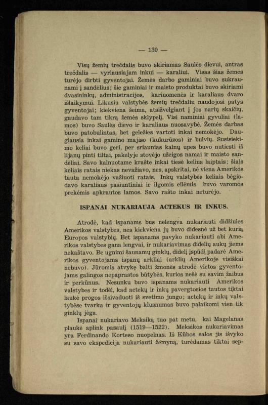 Vidurinių amžių istorija: vadovėlis vidurinėms ir aukštesniosioms mokykloms / K. Kliuksinas. – Kaunas: Sakalas, 1935. – 137, [5] p.