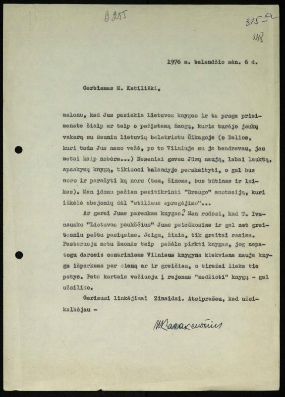 Žurnalisto Vytauto Kazakevičiaus ir rašytojų Mariaus Katiliškio, Zinaidos Nagytės-Katiliškienės korespondencija. 1966–1984 m.